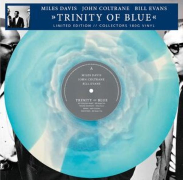 Miles Davis / John Coltrane / Bill Evans Miles Davis / John Coltrane / Bill Evans