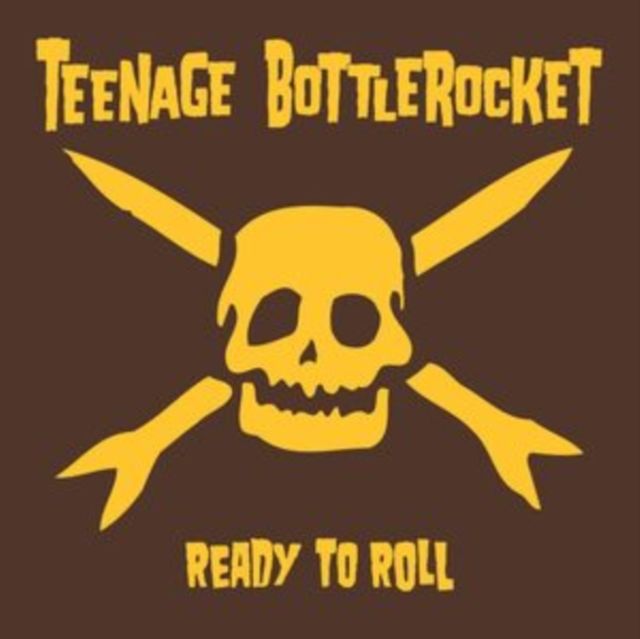 Teenage Bottlerocket Teenage Bottlerocket