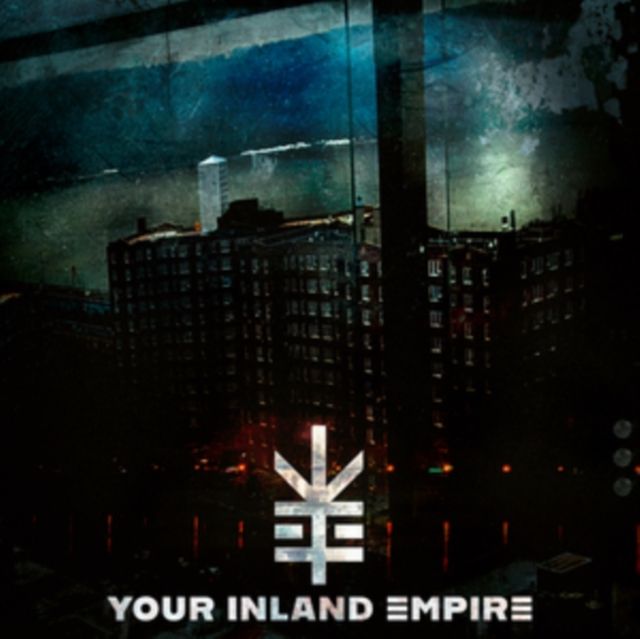 Your Inland Empire Your Inland Empire