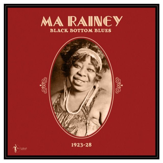 Ma Rainey Ma Rainey