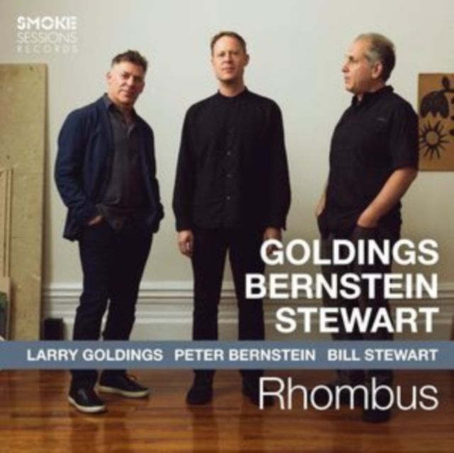 Larry Goldings / Peter Bernstein / Bill Stewart Larry Goldings / Peter Bernstein / Bill Stewart