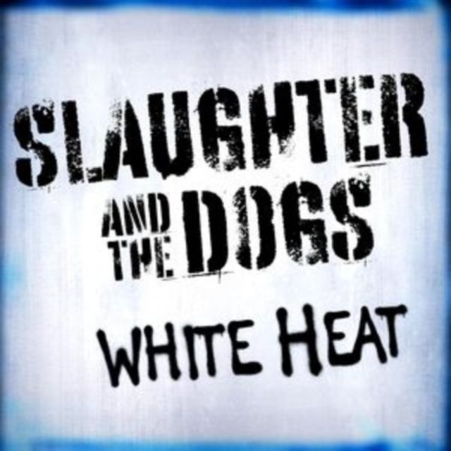 Slaughter & The Dogs Slaughter & The Dogs