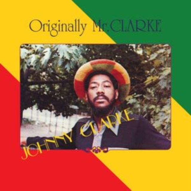Johnny Clarke Johnny Clarke