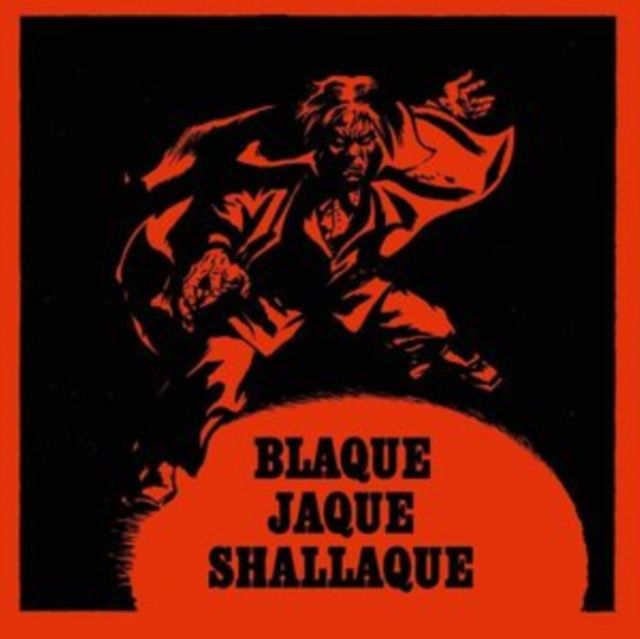 Blaque Jaque Shallaque