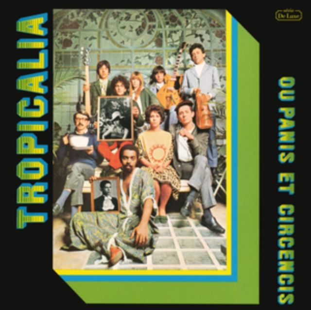 Tropicalia Tropicalia