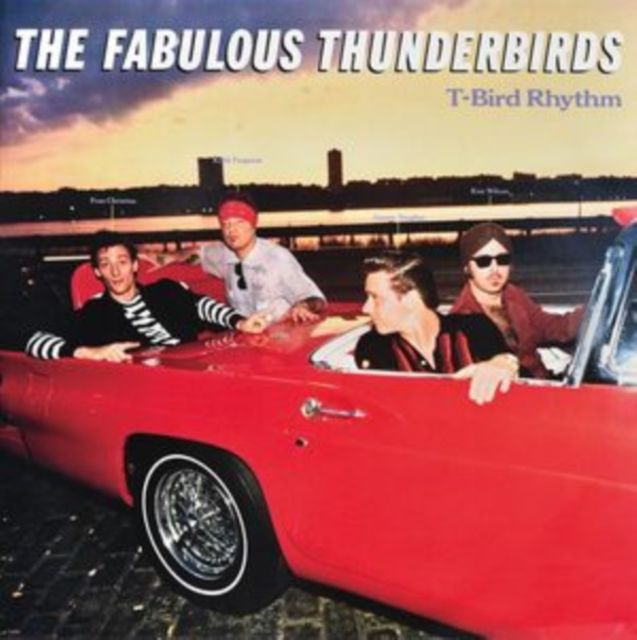 Fabulous Thunderbirds Fabulous Thunderbirds