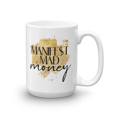 Manifest Mad Money Mug