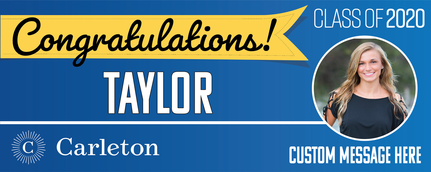 Carleton College Graduation Banners (2x5'), Banner Choice: 1