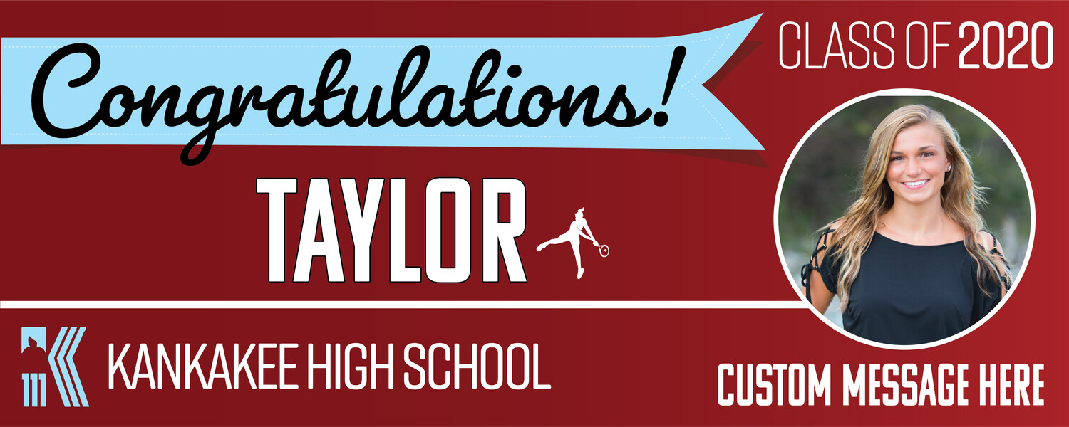 Kankakee High School Graduation Banners (2x5'), Banner Choice: 1
