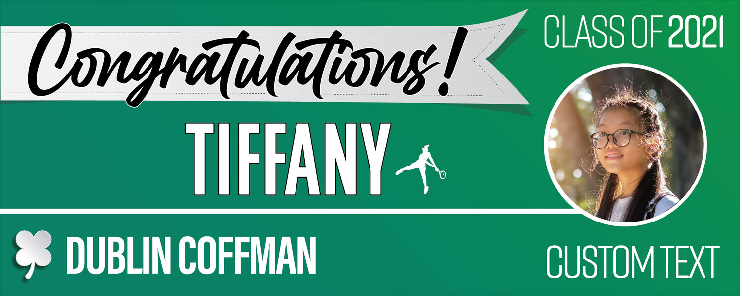 Dublin Coffman School Graduation Banners (2x5'), Banner Choice: 1