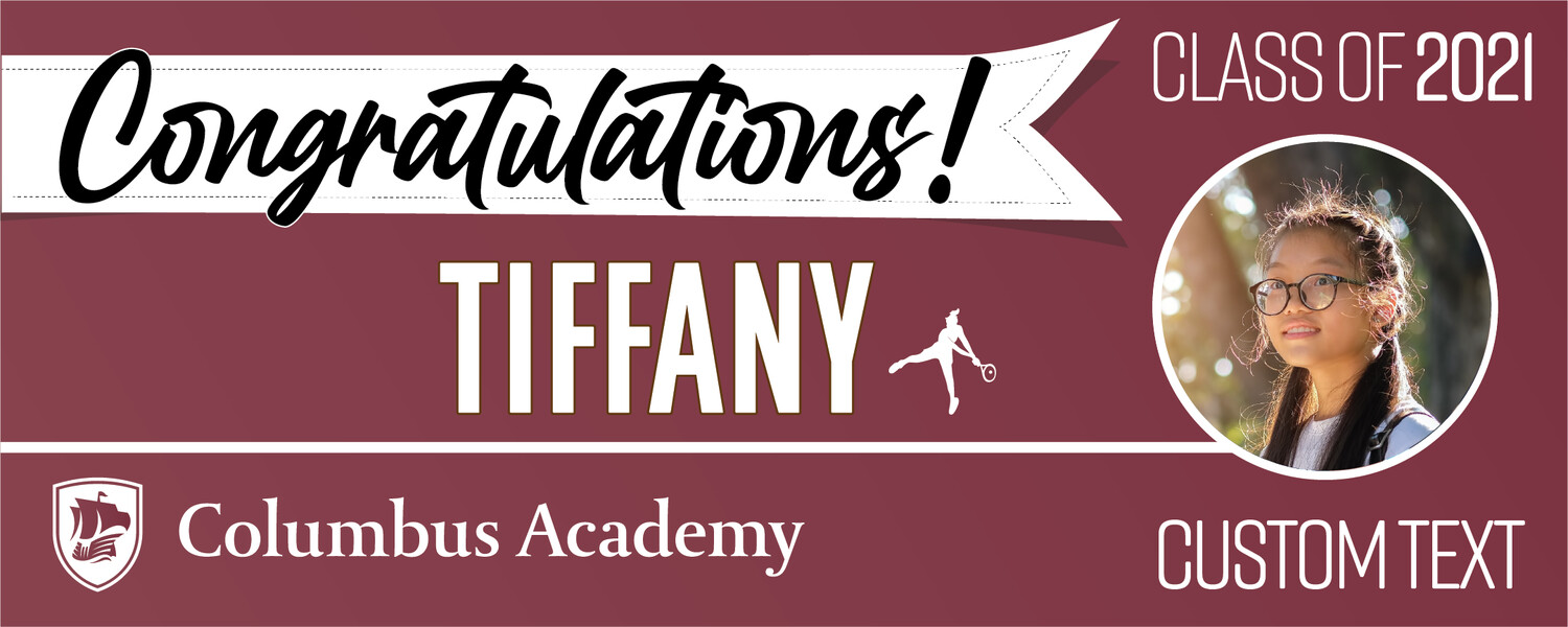 Columbus Academy  Graduation Banners (2x5'), Banner Choice: 1