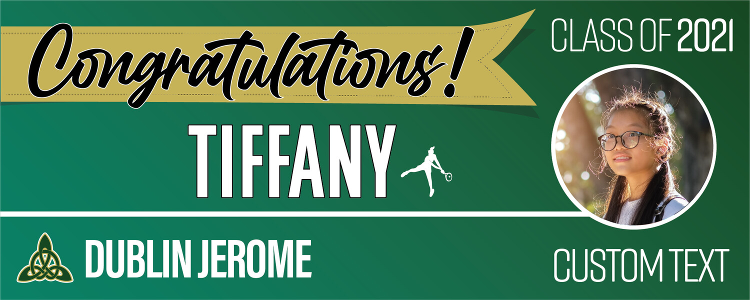 Dublin Jerome High School Graduation Banners (2x5'), Banner Choice: 1