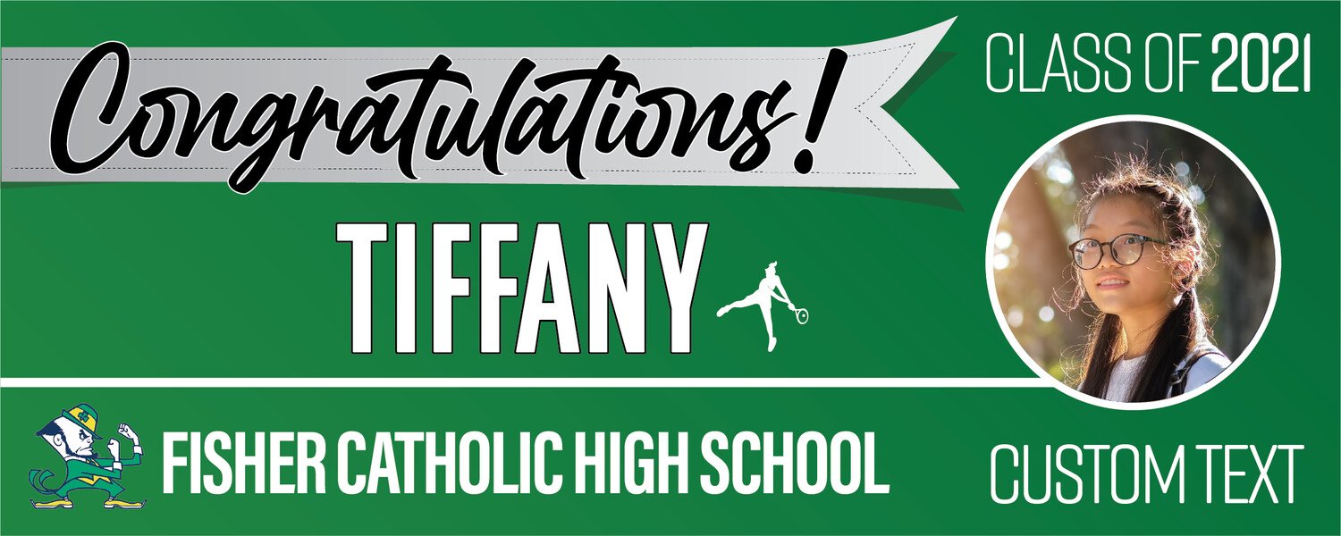 Fisher Catholic High School Graduation Banners (2x5'), Banner Choice: 1