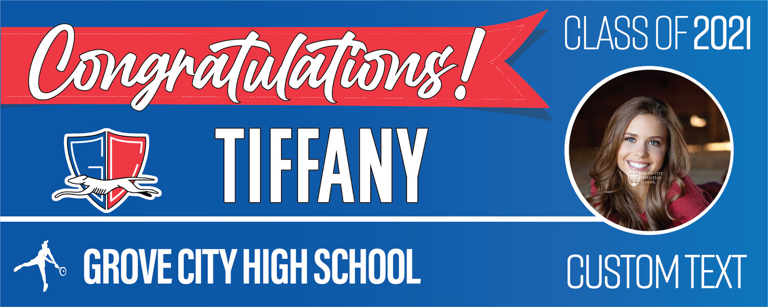 Grove City High School Graduation Banners (2x5'), Banner Choice: 1