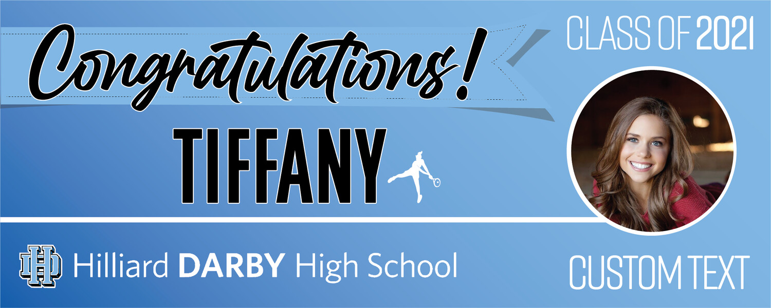 Hilliard Darby High School Graduation Banners (2x5'), Banner Choice: 1