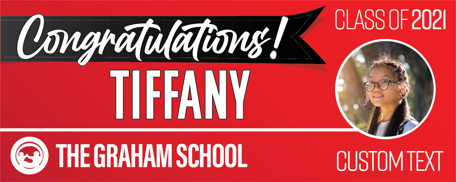 The Graham School Graduation Banners (2x5'), Banner Choice: 1
