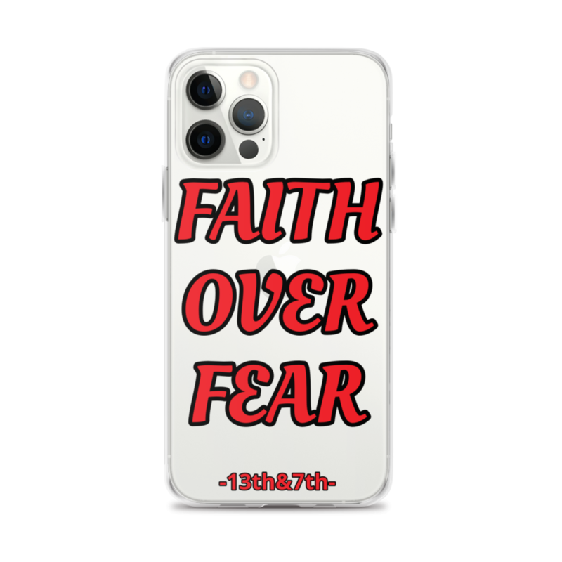 FAITH OVER FEAR - PHONE CASE