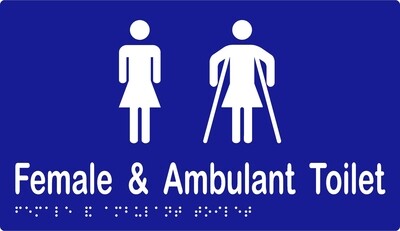 Female & Ambulant Toilet Braille Sign Stainless Steel (Blue/White Laminated Vinyl Shown)