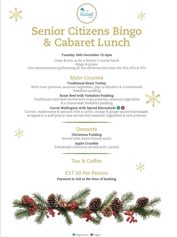 Senior Citizens Bingo & Cabaret lunch | Tuesday 16th December