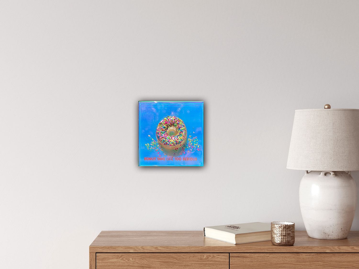 Donut Take Life Too Serious MDTLTS #5