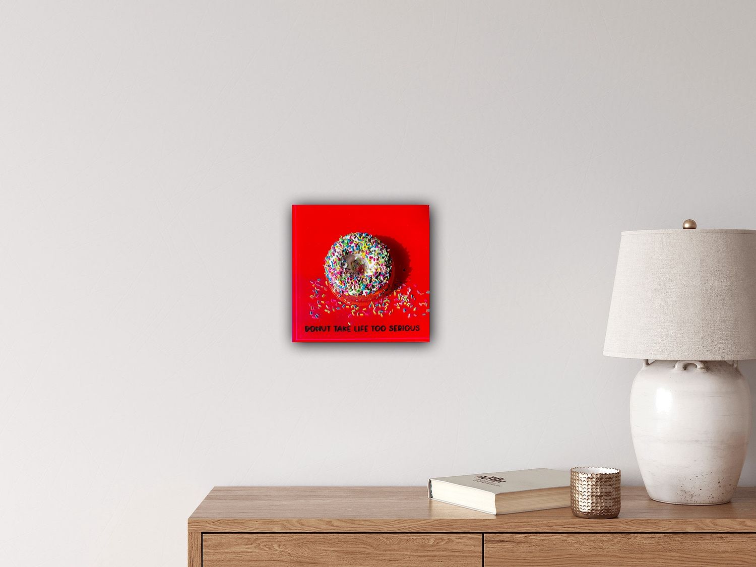 Donut Take Life Too Serious MDTLTS #4