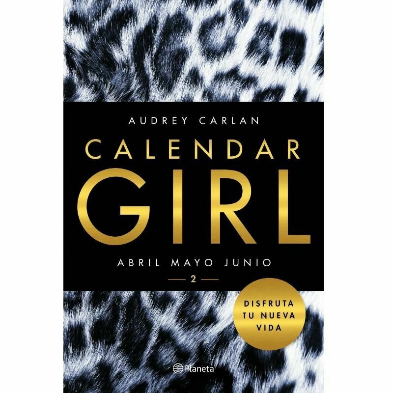 GRUPO PLANETA - CALENDAR GIRL 2 EDICION BOLSILLO