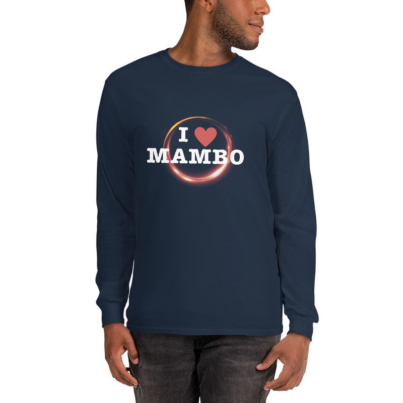 I LOVE MAMBO Long Sleeve Shirt