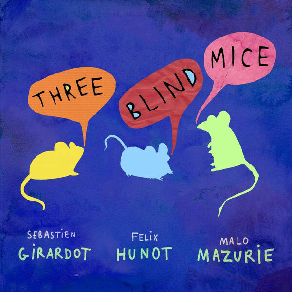 Three Blind Mice - Volume 1