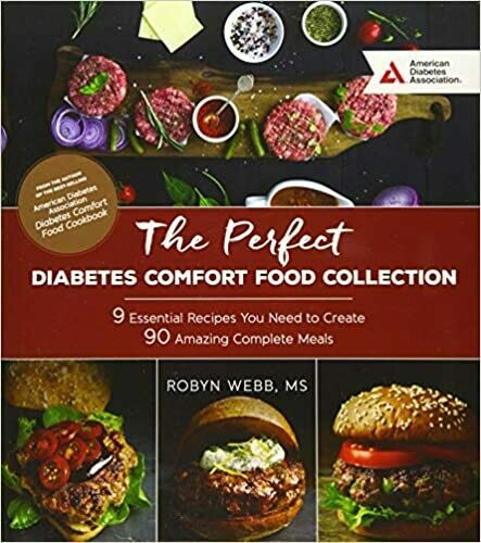 The Perfect Diabetes Comfort Food Collection Robyn Webb