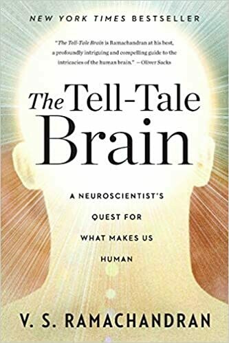 The Tell Tale Brain by V.S. Ramachandran
