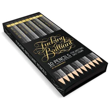 Fucking Brilliant Pencils by Calligraphuck