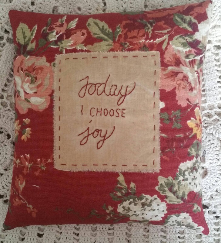 Today I Choose Joy handmade Pillow