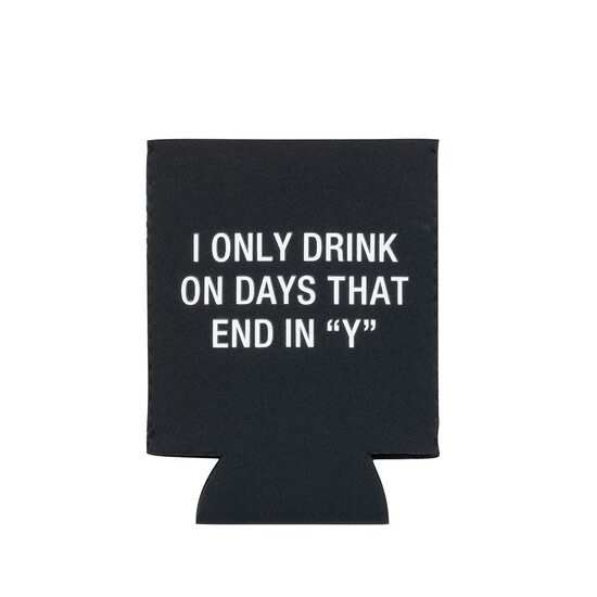 Koozie-Days that End in Y