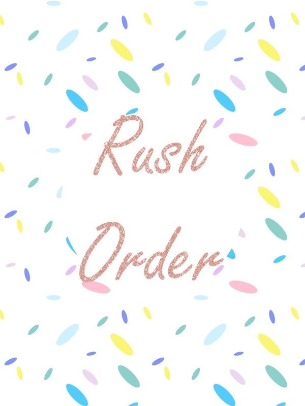 Rush Order