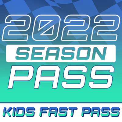 2022 Season Pass - Kids Fast Pass
