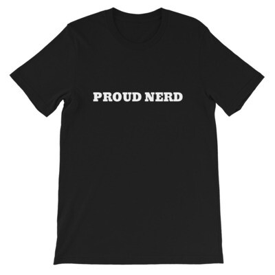 Proud Nerd Short-Sleeve Unisex T-Shirt