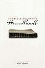 The Bible Believers Handbook 50% off the regular price of $14.95