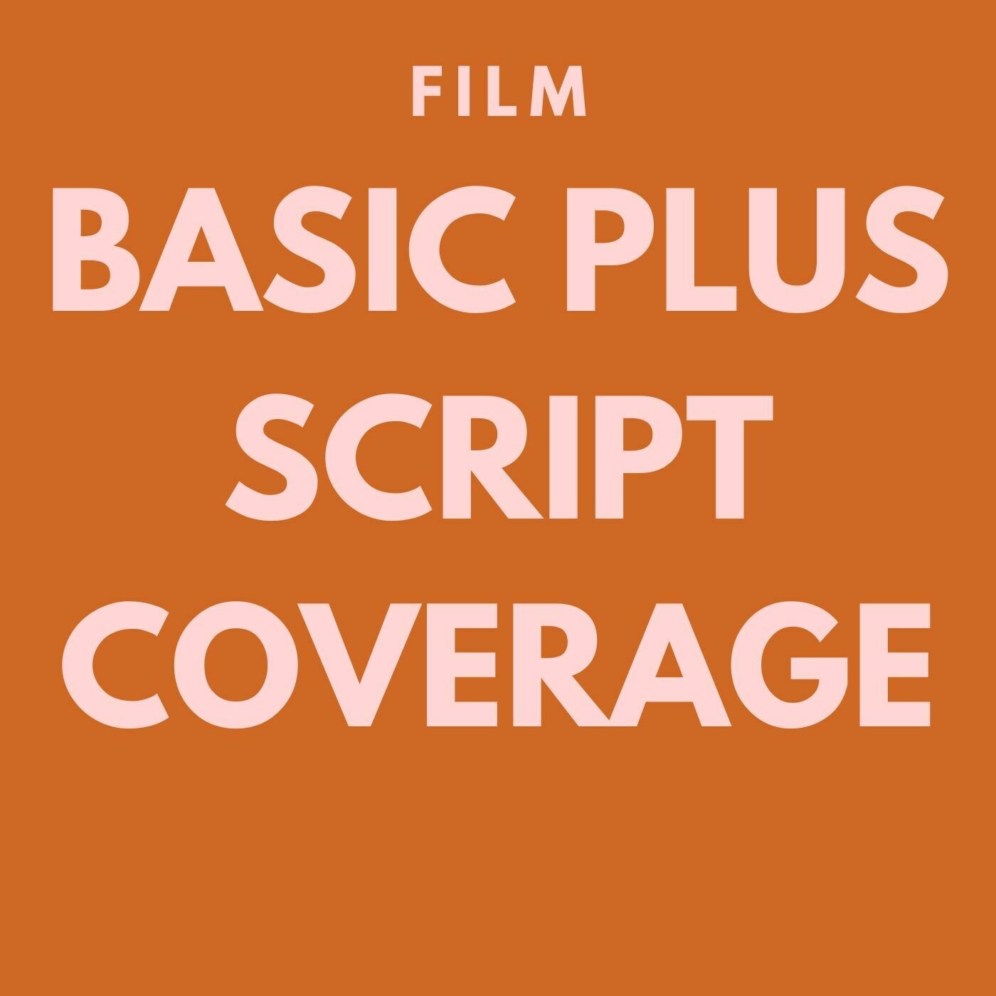 FILM - Basic Plus Script Coverage