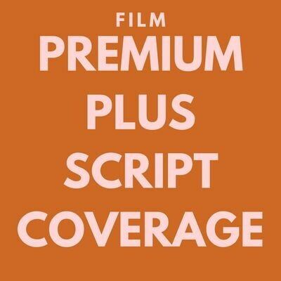 FILM - Premium Plus Script Coverage