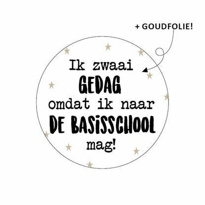 Cadeausticker Ik zwaai gedag omdat ik naar de basisschool mag! per 12 stuks.
