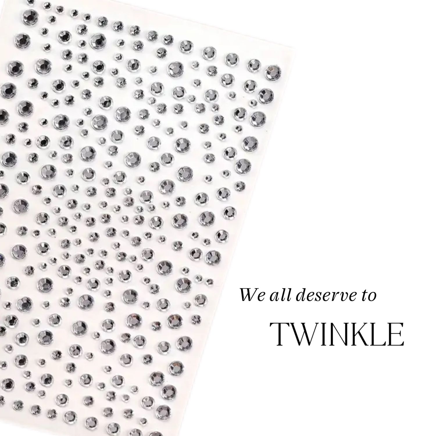 Stickervel | We all deserve to TWINKLE