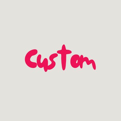 Custom