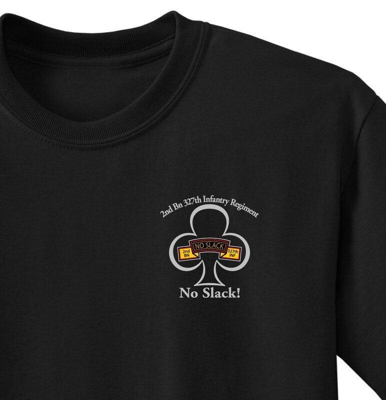 2-327th "No Slack" Battalion Shirt