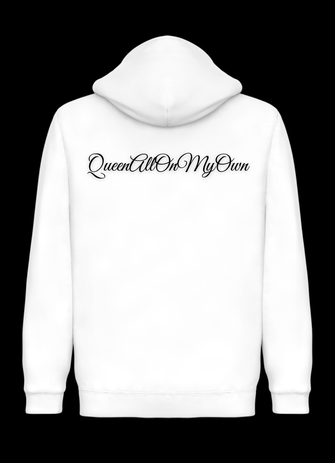 QueenAllOnMyOwn Hoodie