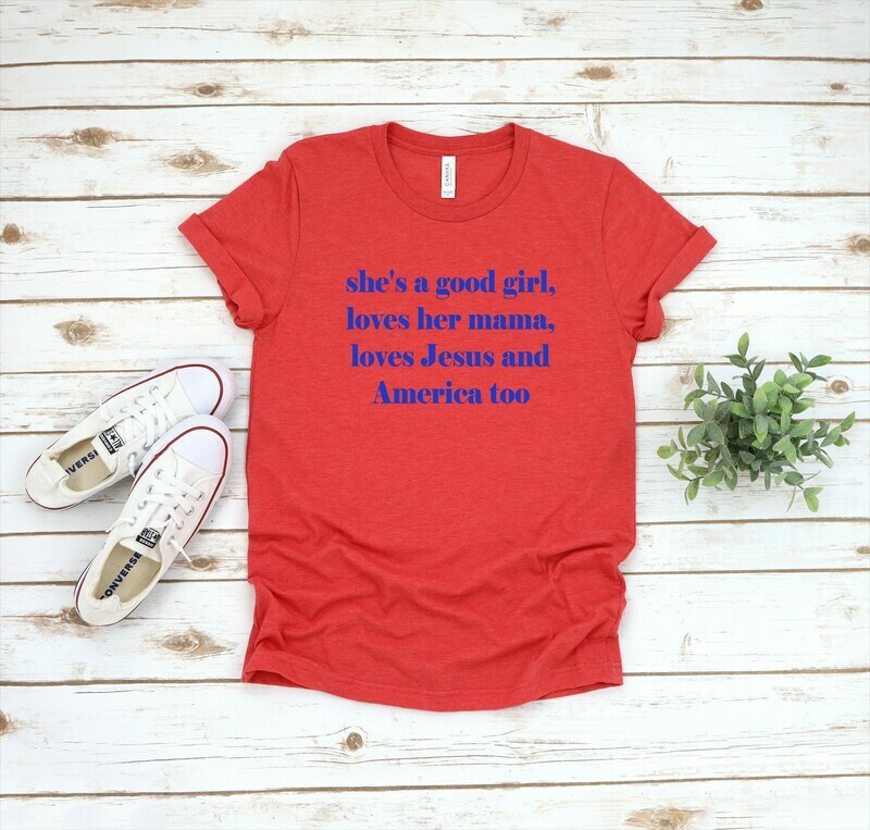 She&#39;s a good girl Patriotic
