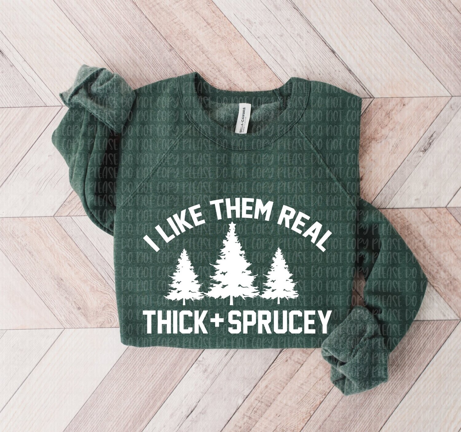 I like them Real Thick & Sprucey
