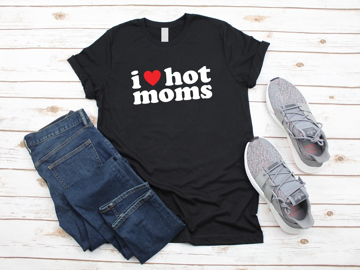 I love hot moms