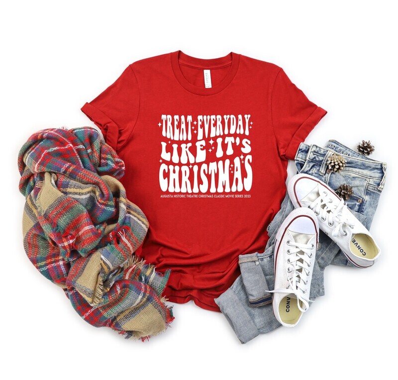 Treat Everyday Like It&#39;s Christmas Augusta Historic Theatre