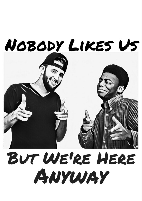 Nobody Likes Us Sticker