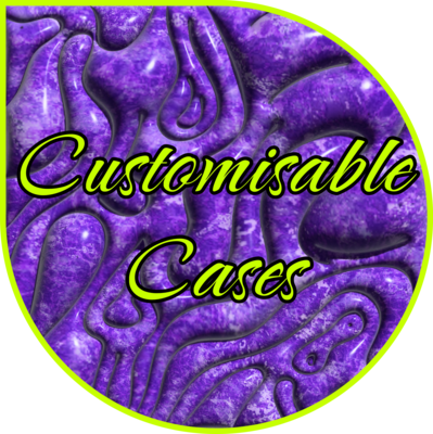CUSTOMISABLE CASES